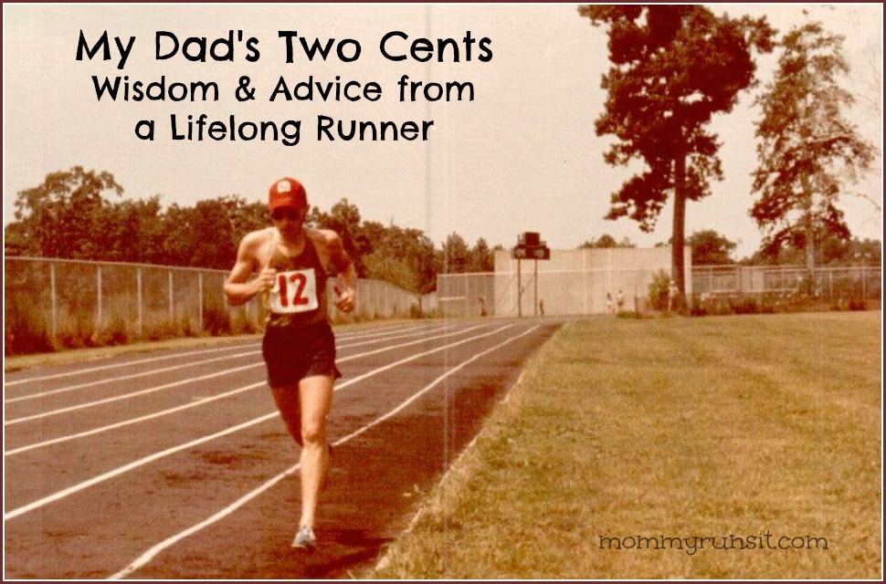 My Dad's Two Cents | Mommy Runs It