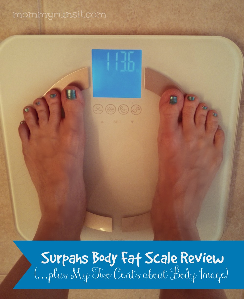 Surpahs Body Fat Scale Review (…plus My Two Cents about Body Image) | Mommy Runs It