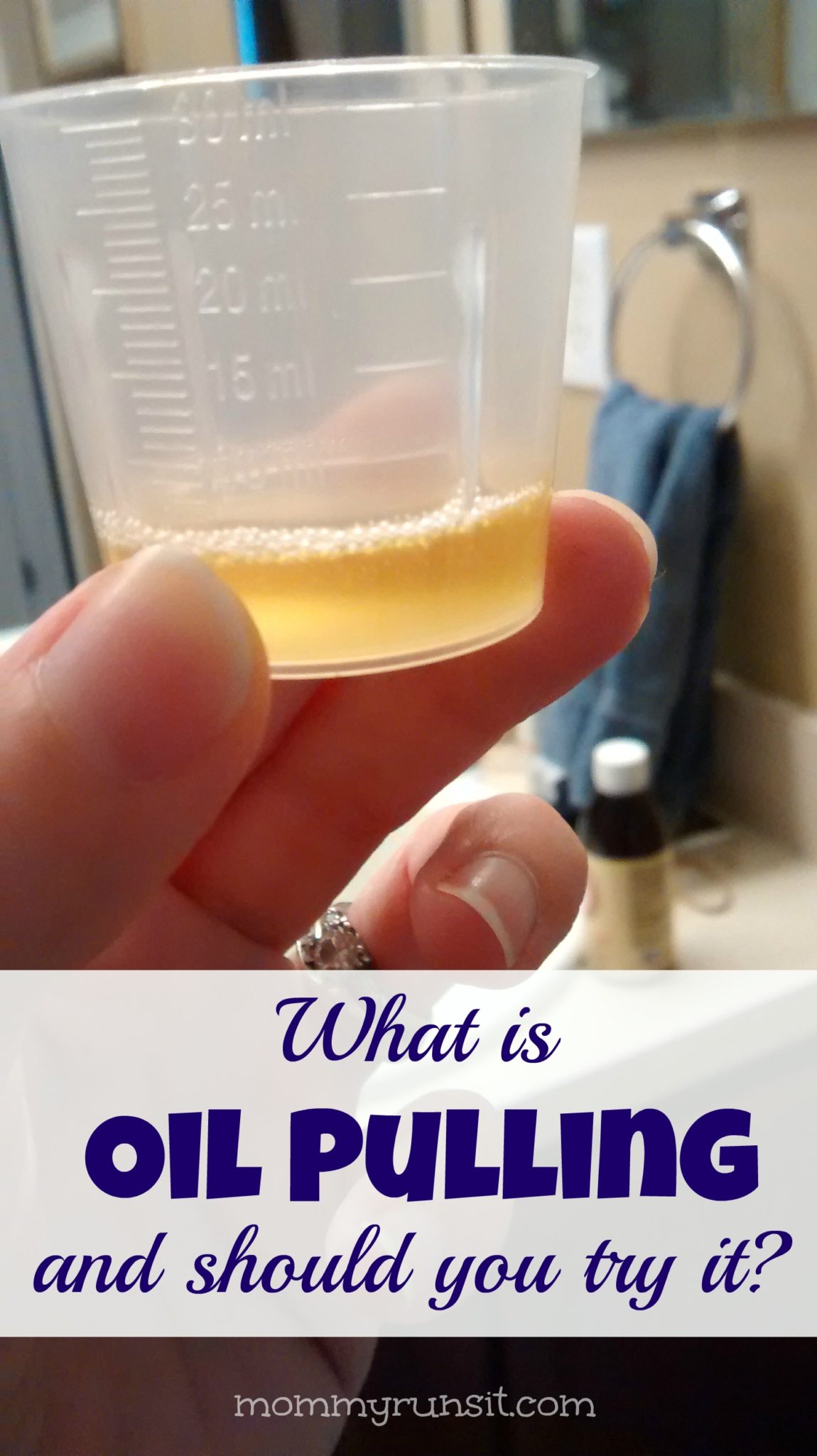 That One Time I Tried Oil Pulling | Mommy Runs It