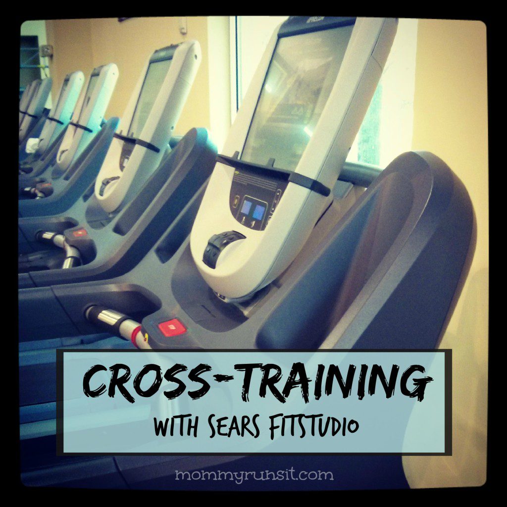 Cross-Training with Sears FitStudio - Mommy Runs It